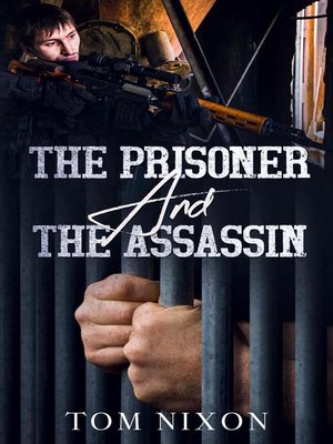 cover image of The Prisoner and the Assassin